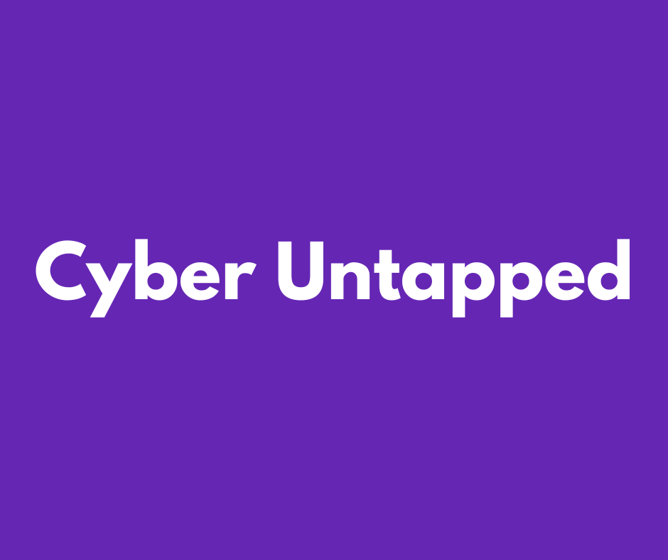 Cyber Untapped