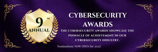 Cybersecurity Awards Nominations 2025